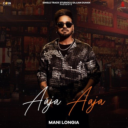 Aaja Aaja - Mani Longia