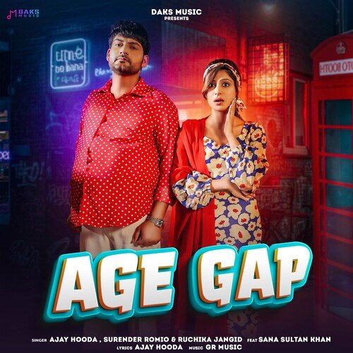 Age Gap - Ajay Hooda
