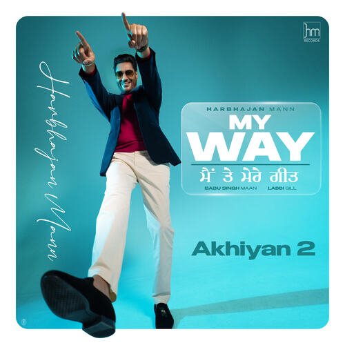 Akhiyan 2 - Harbhajan Mann
