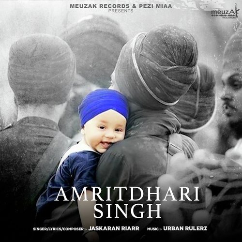 Amritdhari Singh - Jaskaran Riarr