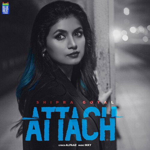 Attach - Shipra Goyal