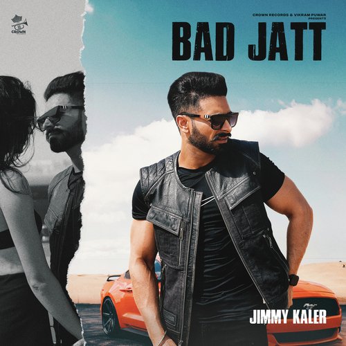 BAD JATT - Jimmy Kaler