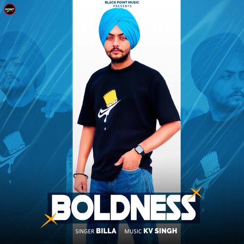 BOLDNESS - Billa Sahnewal