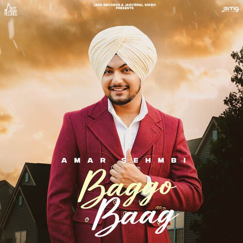 Baggo Baag - Amar Sehmbi