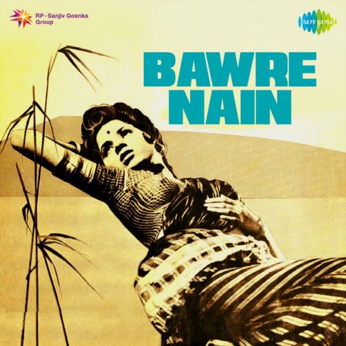 Bawre Nain Theme - Instrumental