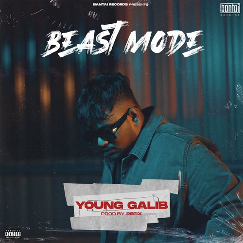 Beast Mode - Young Galib