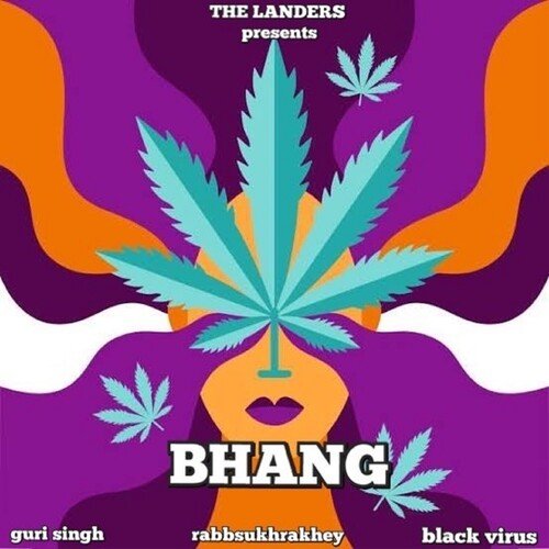 Bhang - The Landers