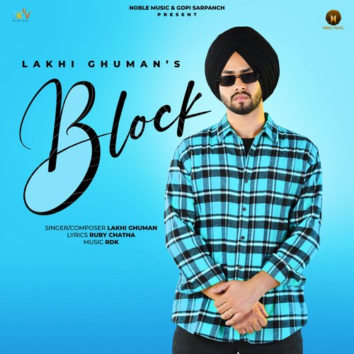 Block - Lakhi Ghuman