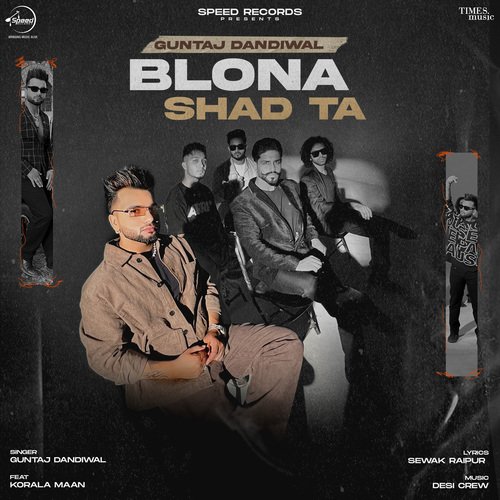 Blona Shad Ta - Guntaj Dandiwal