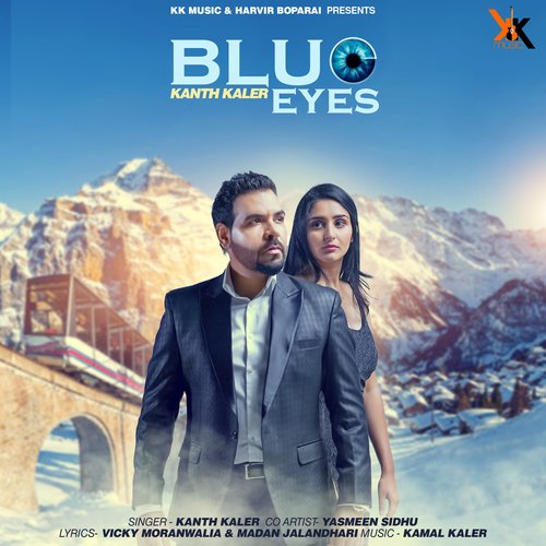 Blue Eyes - Kanth Kaler