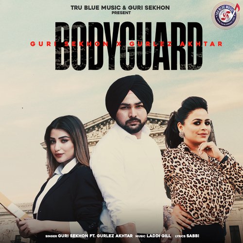 Bodyguard - Guri Sekhon