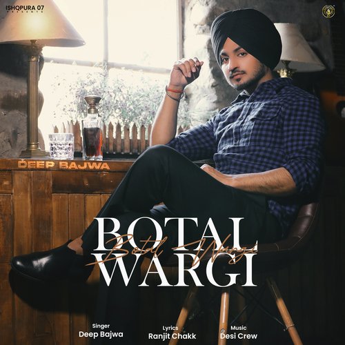 Botal Wargi - Deep Bajwa