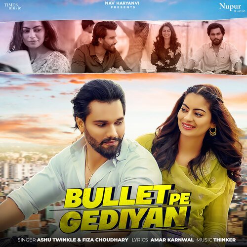 Bullet Pe Gediyan - Ashu Twinkle