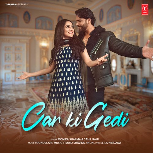 Car Ki Gedi - Monika Sharma