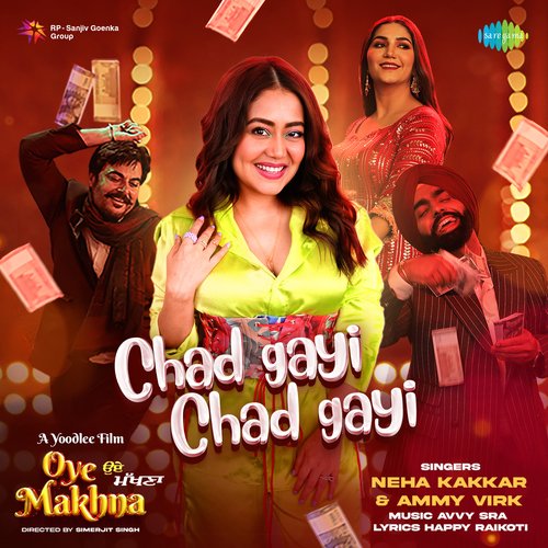 Chad Gayi Chad Gayi - Neha Kakkar