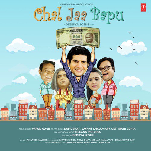 Chal Jaa Bapu  Title Song