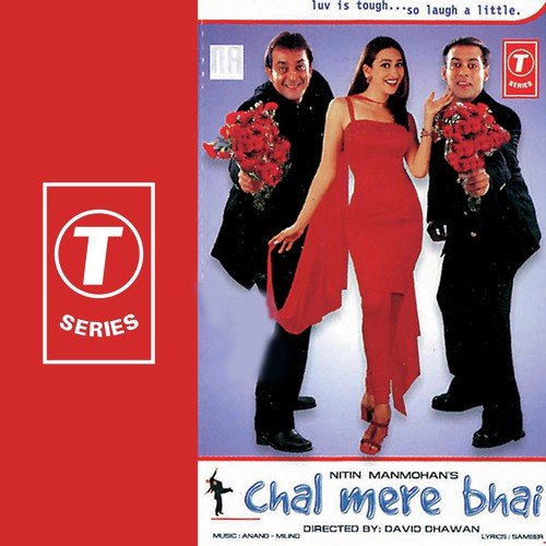 Chal Mere Bhai Title Track