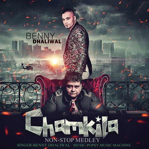 Chamkila - Benny Dhaliwal