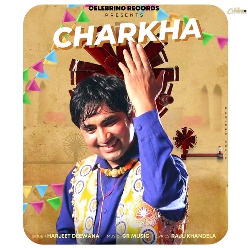 Charkha - Harjeet Deewana