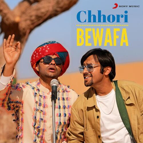 Chhori Bewafa - Aditya A