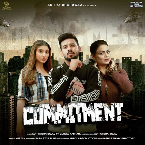 Commitment - The Aditya Bhardwaj