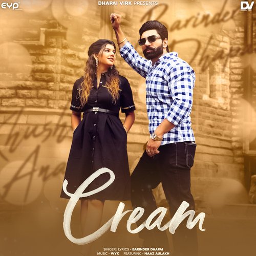 Cream - Barinder Dhapai