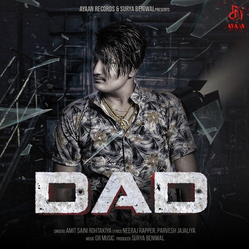 DAD - Amit Saini Rohtakiya