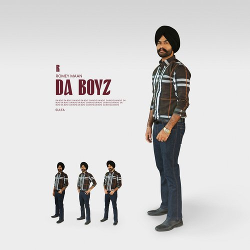 Da Boyz - Romey Maan