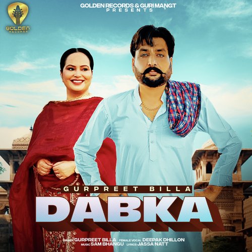 Dabka - Gurpreet Billa