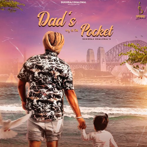 Dads Pocket - Sukhraj Dhaliwal