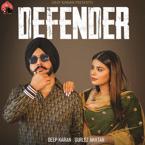 Defender - Deep Karan