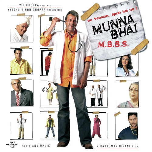 Dekh Le (Munnabhai MBBS / Soundtrack Version)