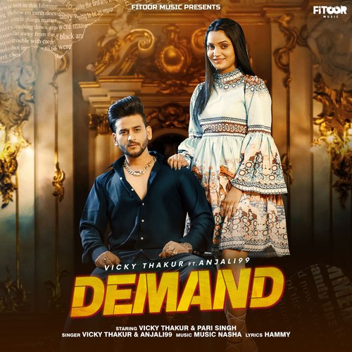 Demand - Vicky Thakur