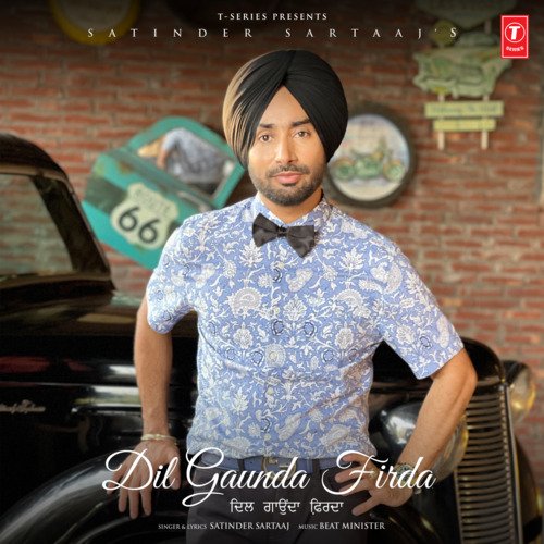 Dil Gaunda Firda - Satinder Sartaaj