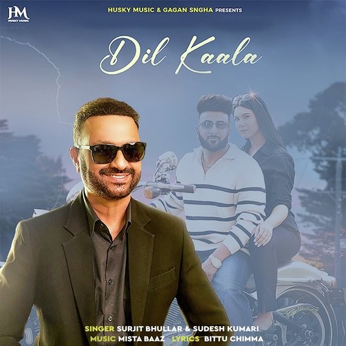 Dil Kaala - Surjit Bhullar