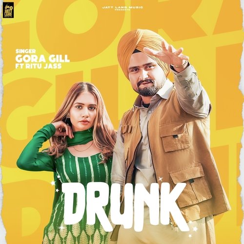 Drunk - Gora Gill