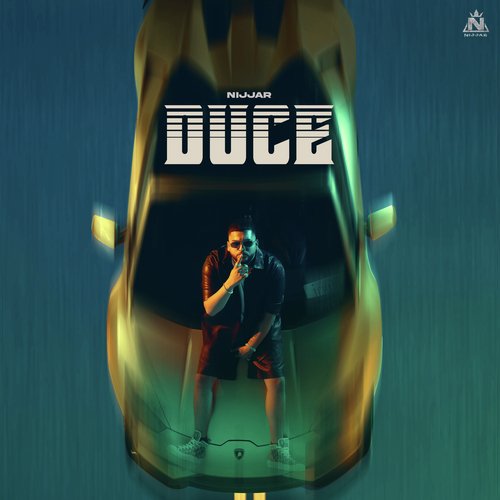 Duce - Nijjar