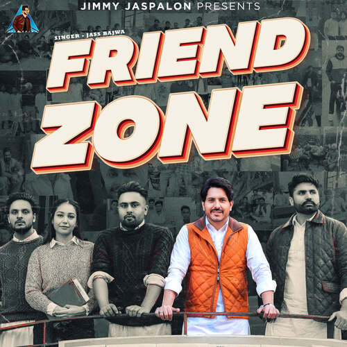 FRIEND ZONE - Jass Bajwa