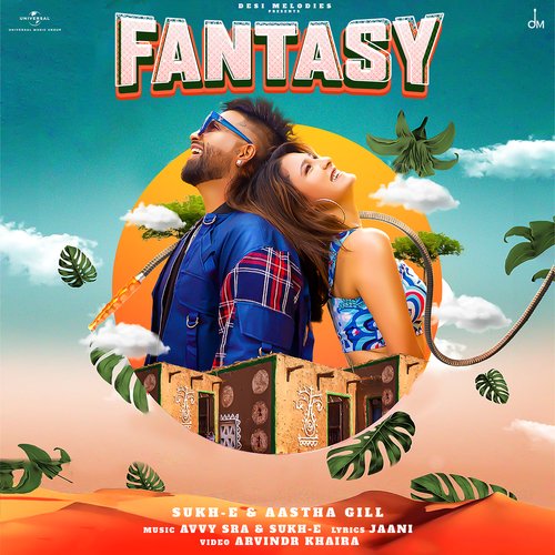 Fantasy - Aastha Gill