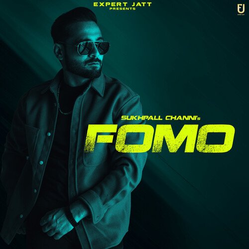 Fomo - Sukhpal Channi