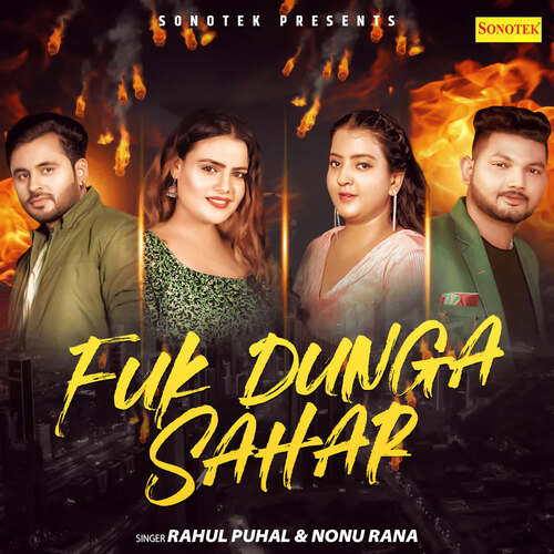 Fuk Dunga Sahar - Rahul Puhal