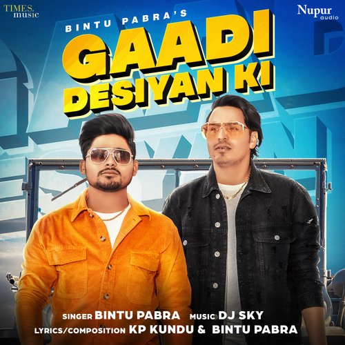 Gaadi Desiyan Ki - Bintu Pabra