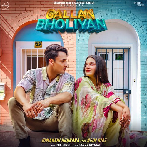 Gallan Bholiyan - Himanshi Khurana