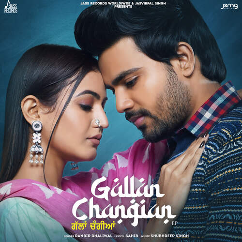 Gallan Changian - Ranbir Dhaliwal