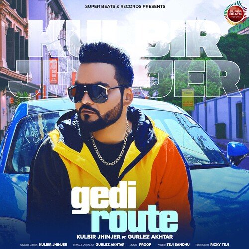 Gedi Route - Kulbir Jhinjer