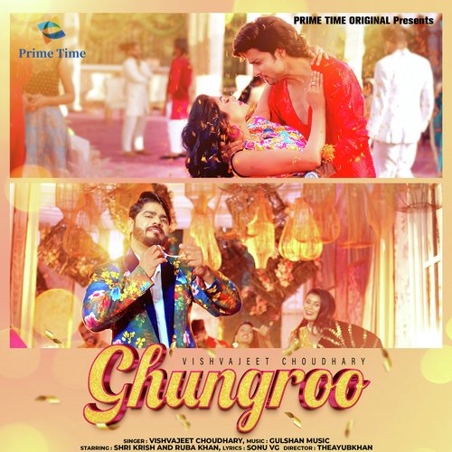 Ghungroo - Vishvajeet Choudhary