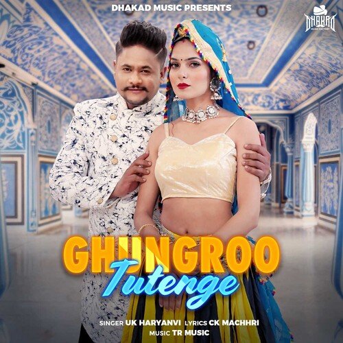 Ghungroo Tutenge - U K Haryanvi