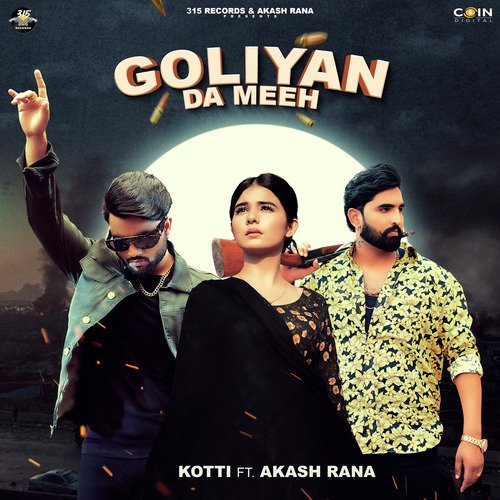 Goliyan Da Meeh - Kotti