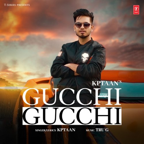 Gucchi Gucchi - Kptaan