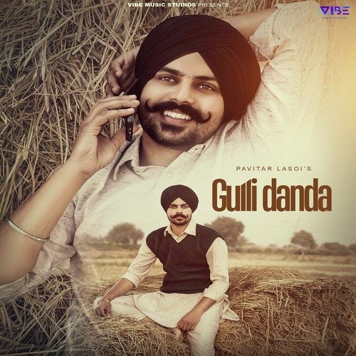 Gulli Danda - Pavitar Lassoi